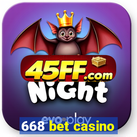 668 bet casino